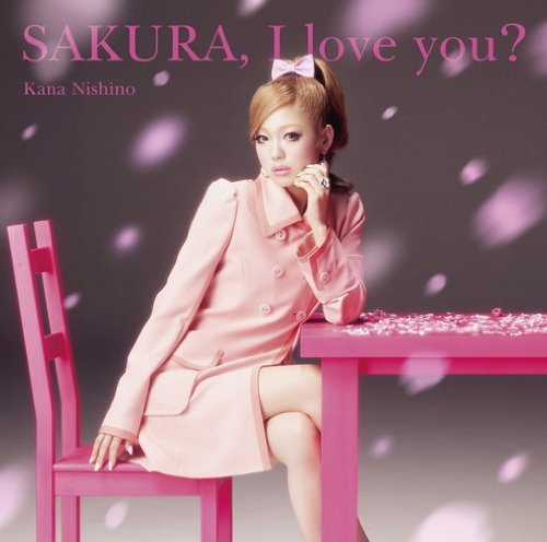 Kana Nishino - Sakura, I Love You2