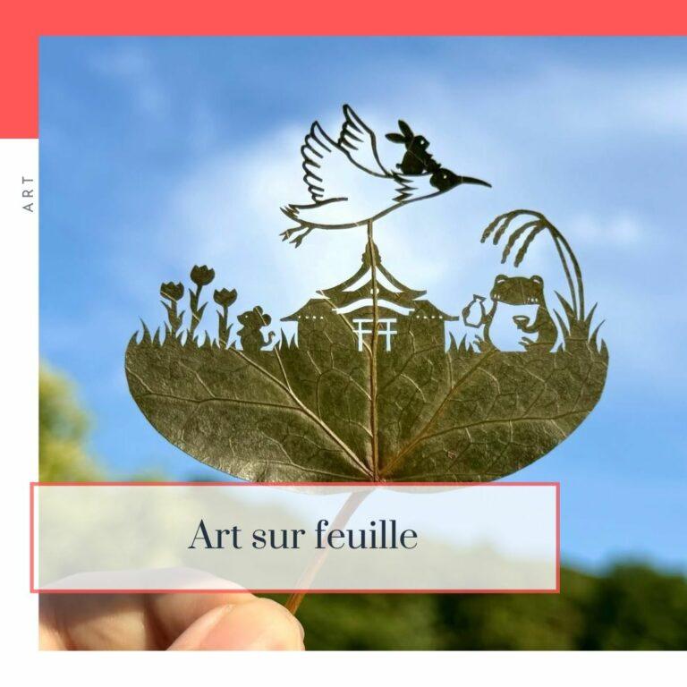 Lire la suite à propos de l’article Art sur feuille, un artiste japonais réinvente des paysages oniriques sur feuille