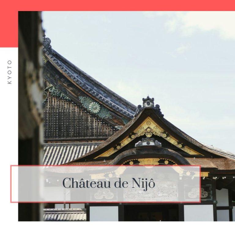 Lire la suite à propos de l’article Le château de Nijô