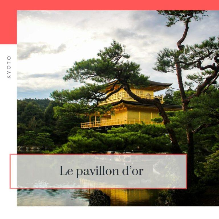 Lire la suite à propos de l’article Le pavillon d&rsquo;or
