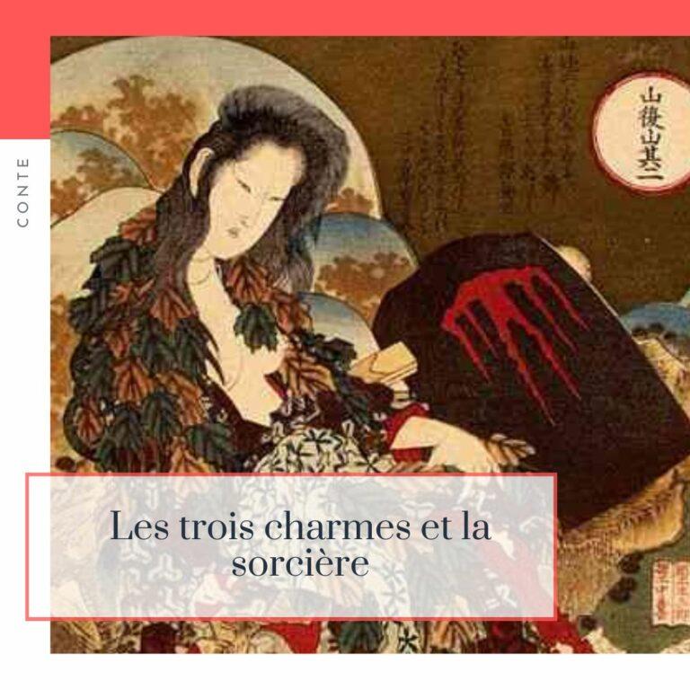 Lire la suite à propos de l’article Les trois charmes et la sorcière des montagnes